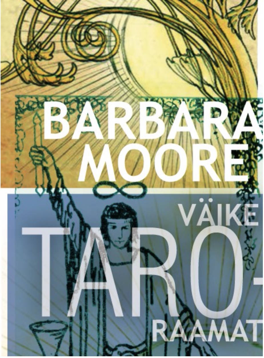 VÄIKE TARORAAMAT – Barbra Moore